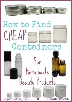 How to Find Cheap Containers for Homemade Beauty Products #DIY #homemade #beauty #essentialoils Homemade Beauty Recipes, Natural Beauty Care, Diy Beauty Products, Homemade Products, Diy Spa, Diy Beauty Recipes, Homemade Bath Products, Homemade Beauty, Diy Body