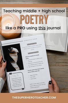 a person holding a book with the title teaching middle + high school poetry like a pro using this journal