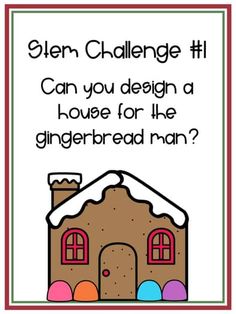 a gingerbread house with text that reads, can you design a house for the gingerbread man?