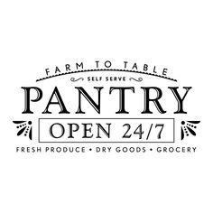 the farm table logo for pantry open 24 / 7 - fresh produce dry goods grocery