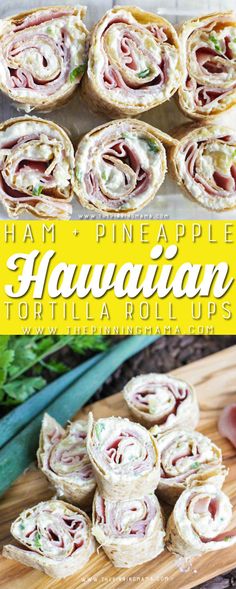 ham and pineapple hawaiian roll ups on a cutting board with the title text overlay