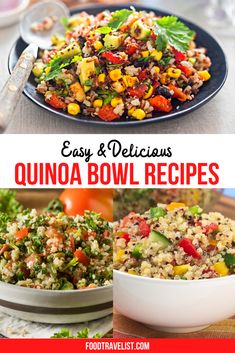 easy and delicious quinoa bowl recipes that are great for lunch or as a side dish