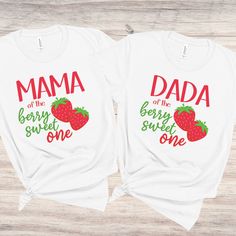 two t - shirts with the words'mama of the berry sweet one'on them