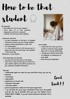 a poster with the words how to be that student written in black and white on it