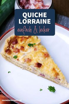 a slice of quiche lorraine on a plate with the title overlay