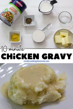 the ingredients for chicken gravy are shown here