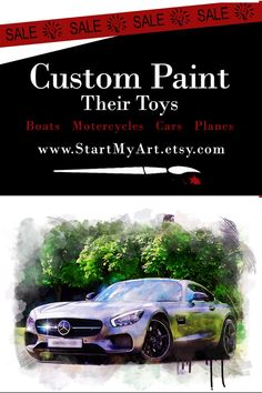 a car is shown with the words custom paint for their toys and other cars plans