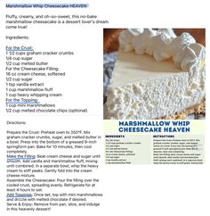 a recipe for marshmallow cheesecake is shown in the article, which contains information about how to make it