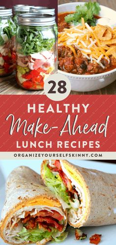 healthy make - ahead lunch recipes with text overlay