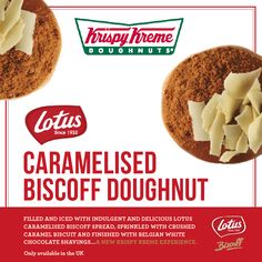 an advertisement for lotus's caramelised biscoff doughnuts with shredded cheese