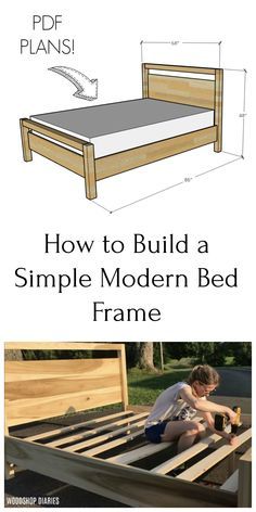 a bed frame is shown with the instructions for how to build a simple modern bed frame