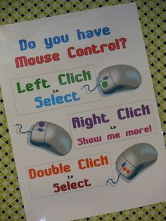 a sign that says do you have mouse control? left click select right click show me more