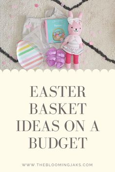 easter basket ideas on a budget