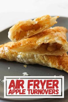 two pieces of food on a plate with the words air fryer apple turnoverers