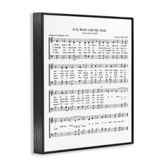 a framed sheet music print with the words it is well with my soul