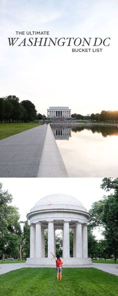 the washington d c bucket list is shown in two different pictures, one with a woman standing