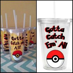 three different cups with straws in them and one has the words getta catch em'all on it