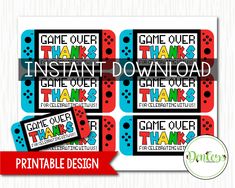 printable game over thank cards for teachers to use on their classroom desks or at home