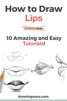 how to draw lips with an easy step by step guide for drawing and using pencils