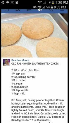 the recipe for old fashioned tea cakes is shown in an image above it's description