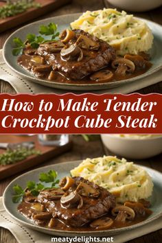 how to make tender crockpot cube steak with mushrooms and gravy on the side