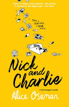 the cover of nick and charlie by alice osman, with money falling out of it