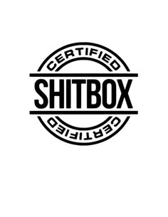 a black and white logo with the word, certified shitbox delivered on it's side