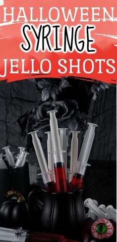 Halloween syringe jello Halloween Syringe Shots Recipe, Spooky Jello Shots, Spooky Jello, Easy Jello Shots, Fun Halloween Drinks, Halloween Alcohol, Making Jello Shots