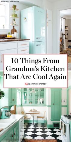 green and white kitchen with the words 10 things from grandma's kitchen that are cool again