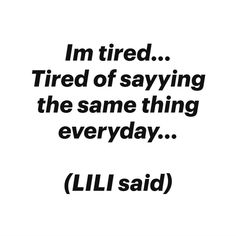 keep a live love your life. #Quotes #Im tired... Love Your Life Quotes, Im Fine, Very Tired, Im Tired, Love Your Life, Live Love, Love Your, Words Quotes