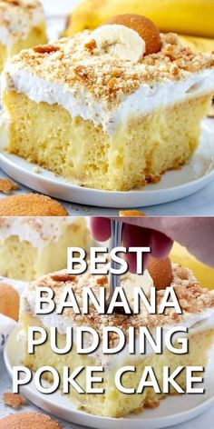 the best banana pudding poke cake recipe is so easy to make and it's delicious