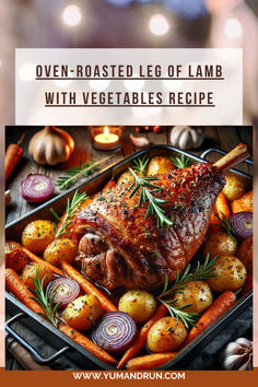 The Oven-Roasted Leg of Lamb with Vegetables is a dish that delivers on both flavor and nutrition. From the rich, savory taste of the marinated lamb to the vibrant, nutrient-dense vegetables, this meal is perfect for anyone seeking a wholesome, balanced, and satisfying dinner. Oven Roasted Boneless Leg Of Lamb, Lamb In Oven Recipes, Oven Roasted Recipes, Roasted Lamb Leg Recipes, Lamb Legs Recipe, Easy Lamb Roast Recipes, Rack Of Lamb Meal Ideas, Italian Leg Of Lamb Recipes, Slow Roasted Leg Of Lamb Recipes