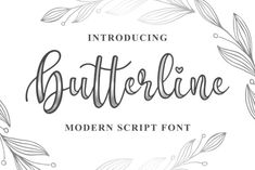 the butterfly line script font is shown in black and white, with leaves around it