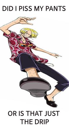 an anime character with blonde hair and glasses on top of a chair that says, did i piss my pants? or is that just the drip