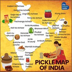 the map shows india and its major food sources, including pickle - making items