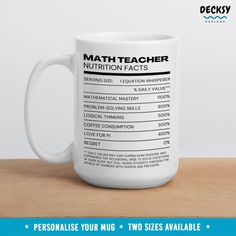 Math Teacher Mug, Personalised Gift, Nutritional Facts Mathematics Teacher, Mathematician Appreciation, End Of Term Teaching Assistant Gift Mugs by DecksyDesigns Maths Teacher, Student Exam, Teacher Mug, Presents For Teachers, Personalized Mug, Logical Thinking, White Coffee Mugs, Problem Solving Skills, Math Teacher