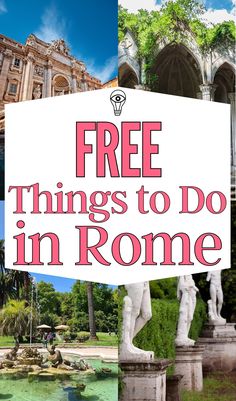 free things to do in rome with text overlay that reads free things to do in rome