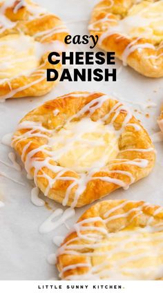 homemade cheese danishs with white icing on top and the title overlay reads easy cheese danish