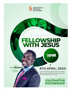 the flyer for fellowship with jesus, featuring an image of a man in a suit and tie