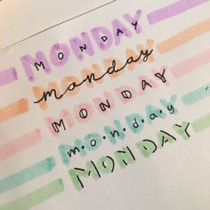 the words monday are written in different colors on a piece of paper with colored pencils