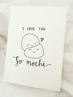 i love you so mochi card with handwritten text on the front and back