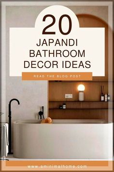 the top 20 japanese bathroom decor ideas that are easy to do and great for small spaces