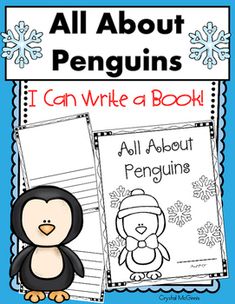 an all about penguins i can write a book with penguin pictures and snowflakes