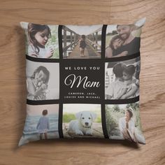 We love you, Mom: For the Best Mom Ever in your life a modern, trendy Instagram family photo collage throw pillow with modern script typography and your personal name and message. This is the black version. Mothers Day Drawings, Family Photo Collage, Family Photo Collages, Script Typography, Stylish Pillows, Instagram Family, Mother's Day Photos, Mothers Day Flowers, Modern Pillows