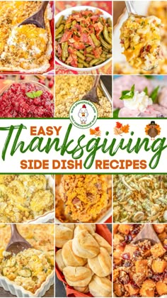 thanksgiving side dish recipe collage with the words easy thanksgiving side dish recipes