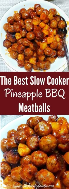 the best slow cooker pineapple bbq meatballs