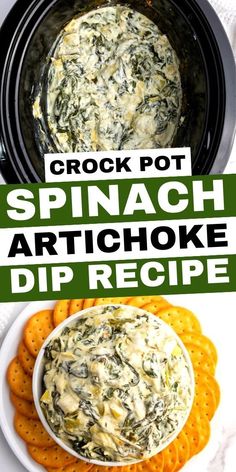 spinach artichoke dip recipe in a crock pot with crackers on the side