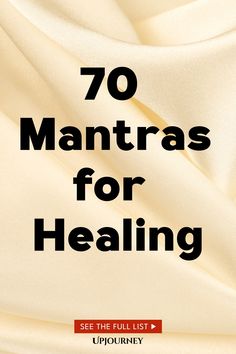 70 Mantras for Healing