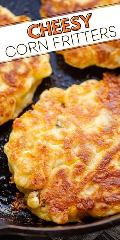 cheesy corn fritters in a skillet with the title overlay