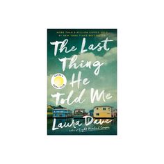 the last thing he told me by lauren duer is shown in this book cover